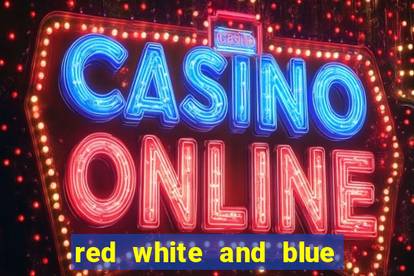 red white and blue slot machine