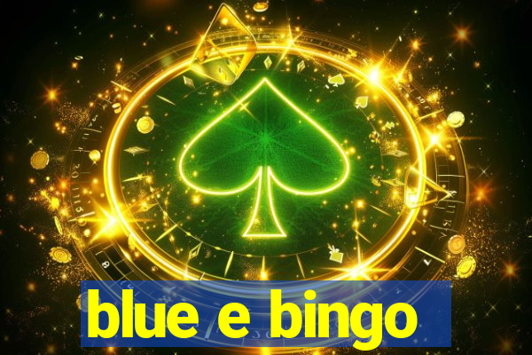 blue e bingo