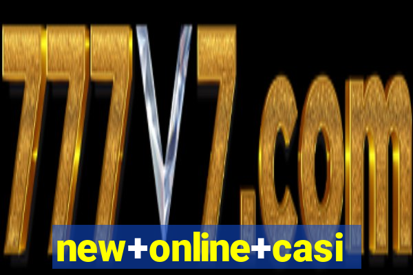 new+online+casino