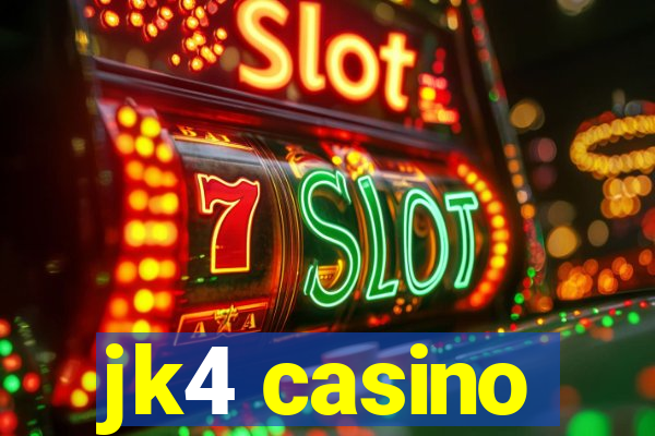 jk4 casino