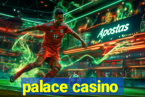 palace casino