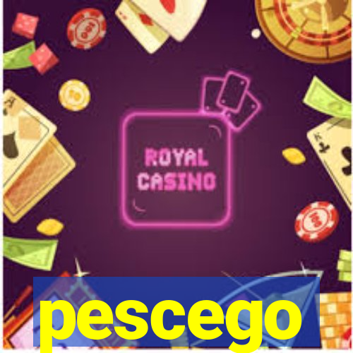 pescego