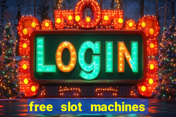 free slot machines to play no download