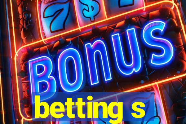 betting s