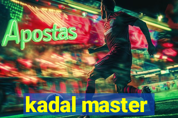 kadal master