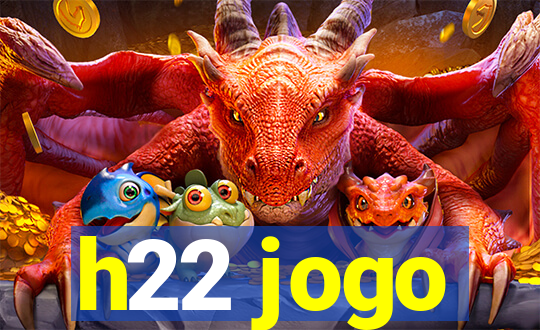 h22 jogo