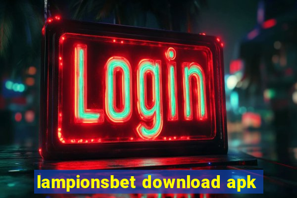 lampionsbet download apk