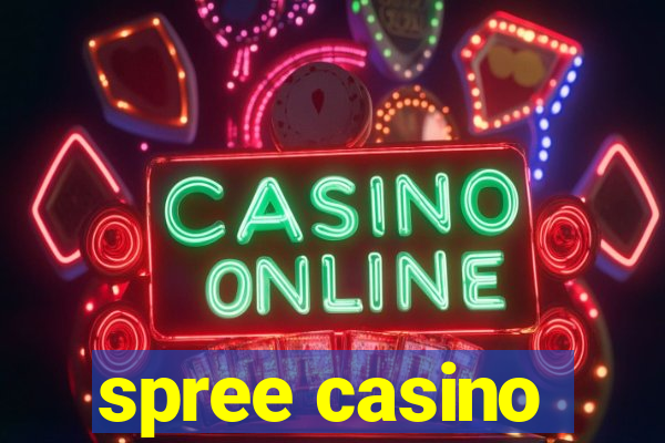 spree casino