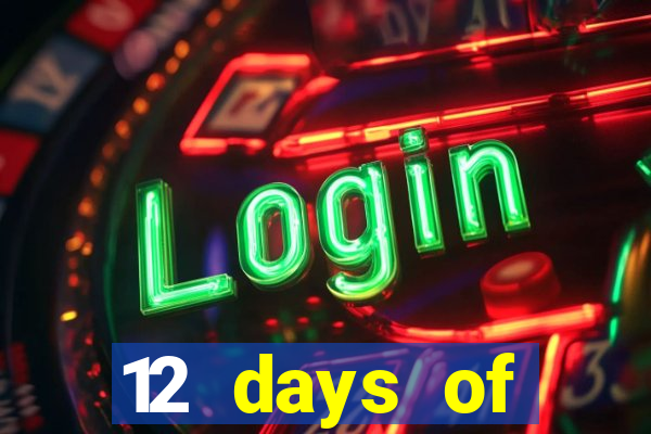 12 days of christmas casino promotion