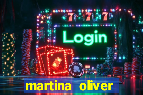 martina oliver vídeos vazados