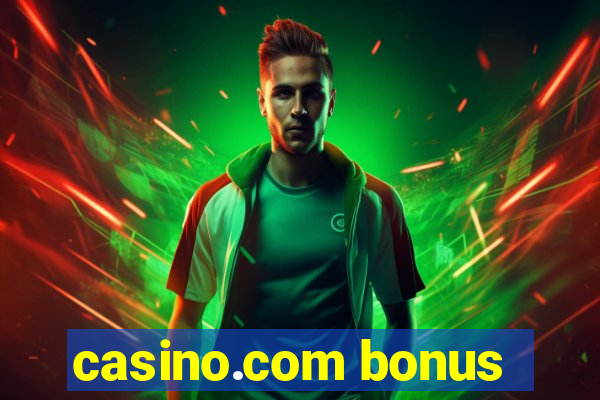 casino.com bonus