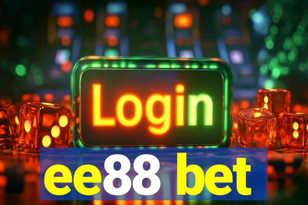 ee88 bet