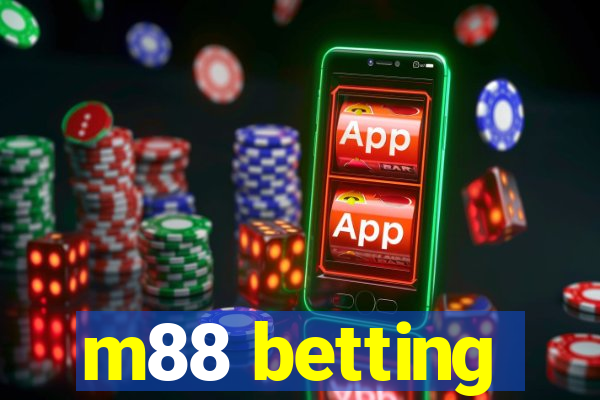 m88 betting