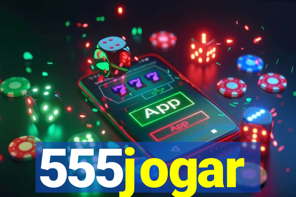 555jogar