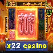 x22 casino