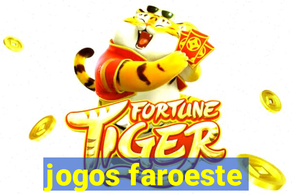 jogos faroeste