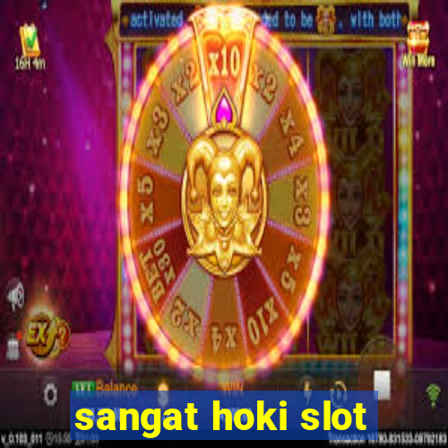 sangat hoki slot