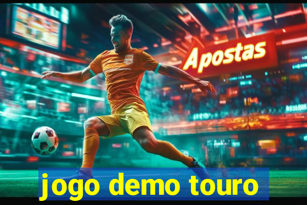 jogo demo touro