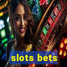 slots bets