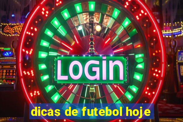 dicas de futebol hoje