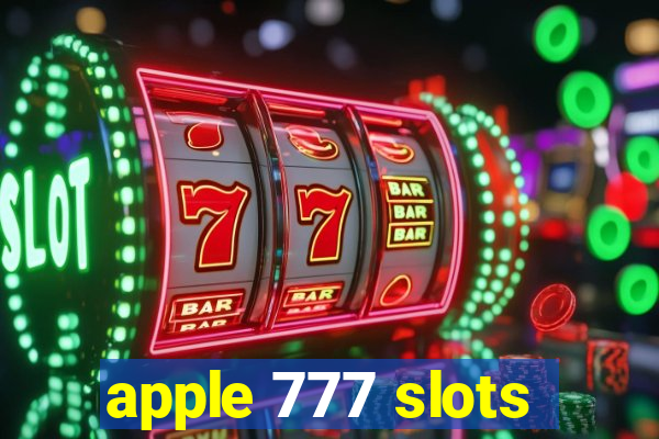 apple 777 slots