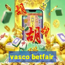 vasco betfair