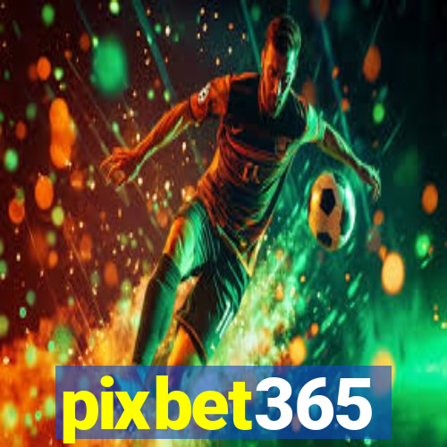 pixbet365