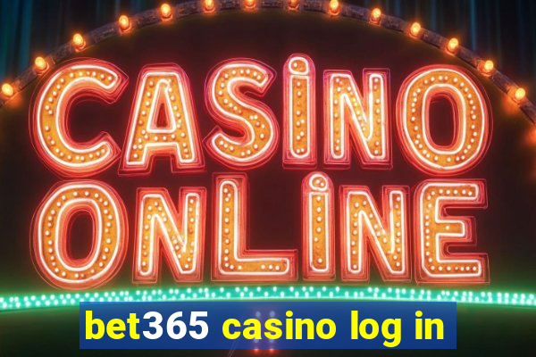 bet365 casino log in