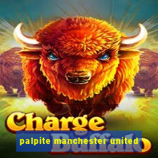 palpite manchester united