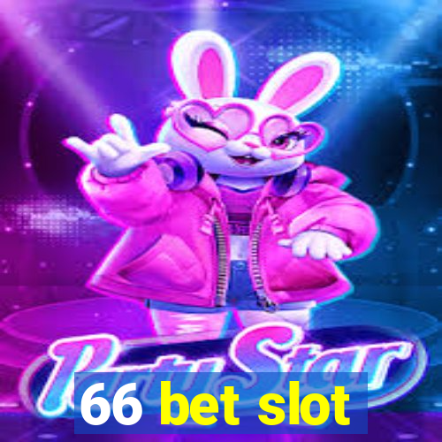 66 bet slot