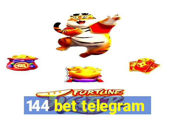 144 bet telegram