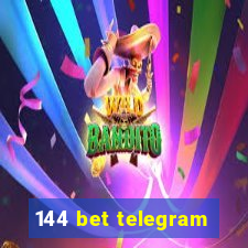 144 bet telegram