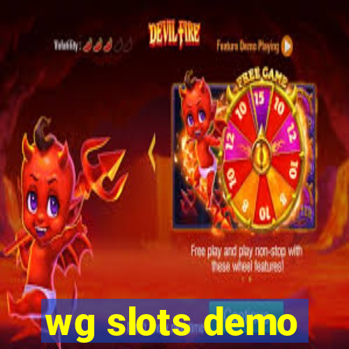 wg slots demo