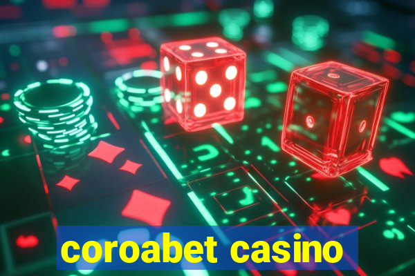 coroabet casino