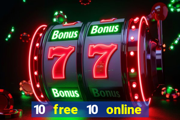 10 free 10 online casino malaysia