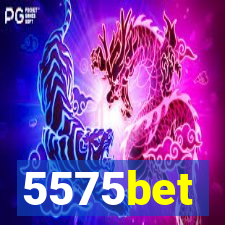 5575bet