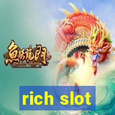 rich slot