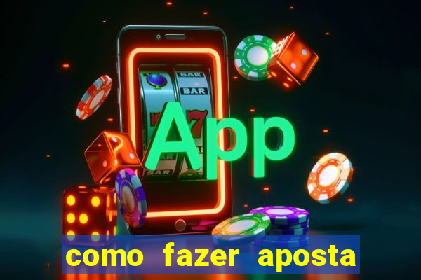 como fazer aposta jogo do bicho