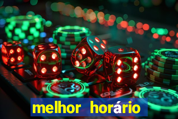 melhor horário para jogar fortune