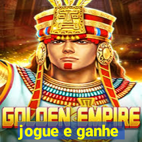 jogue e ganhe