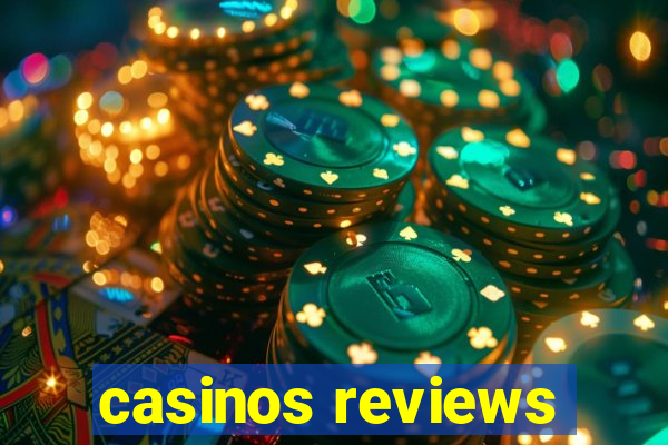 casinos reviews