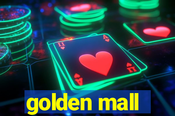 golden mall