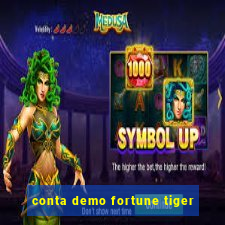 conta demo fortune tiger