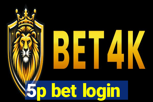 5p bet login