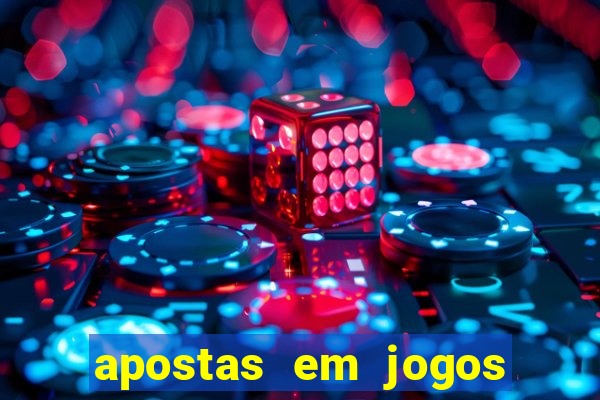 apostas em jogos de futebol online