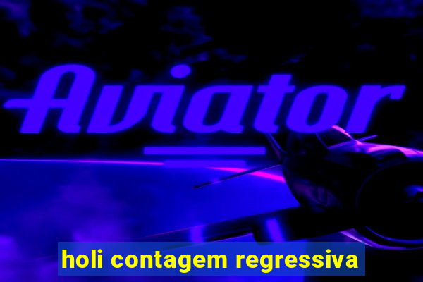 holi contagem regressiva