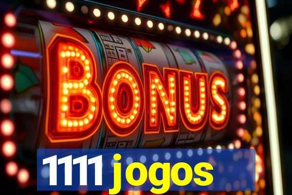 1111 jogos