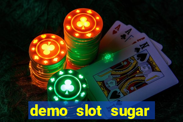 demo slot sugar rush 1000