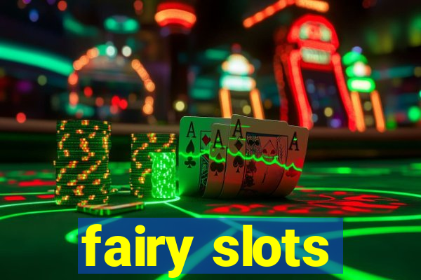 fairy slots