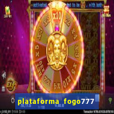 plataforma fogo777    confi  vel